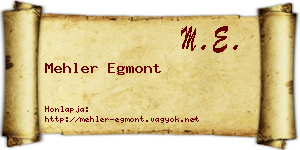 Mehler Egmont névjegykártya